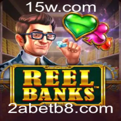 Descubra o Mundo Fascinante de ReelBanks: O Novo Jogo da 2abet